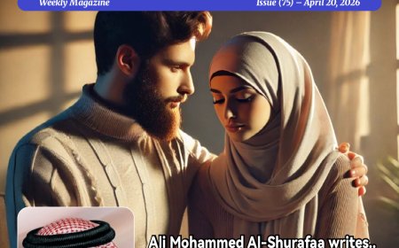 النسخة الإنجليزية: مجلة “حواء نصف الدنيا” تفتتح عددها (75) برؤية فكرية جريئة لعلي محمد الشرفاء الحمادي: كيف نصلح العلاقات الزوجية؟
